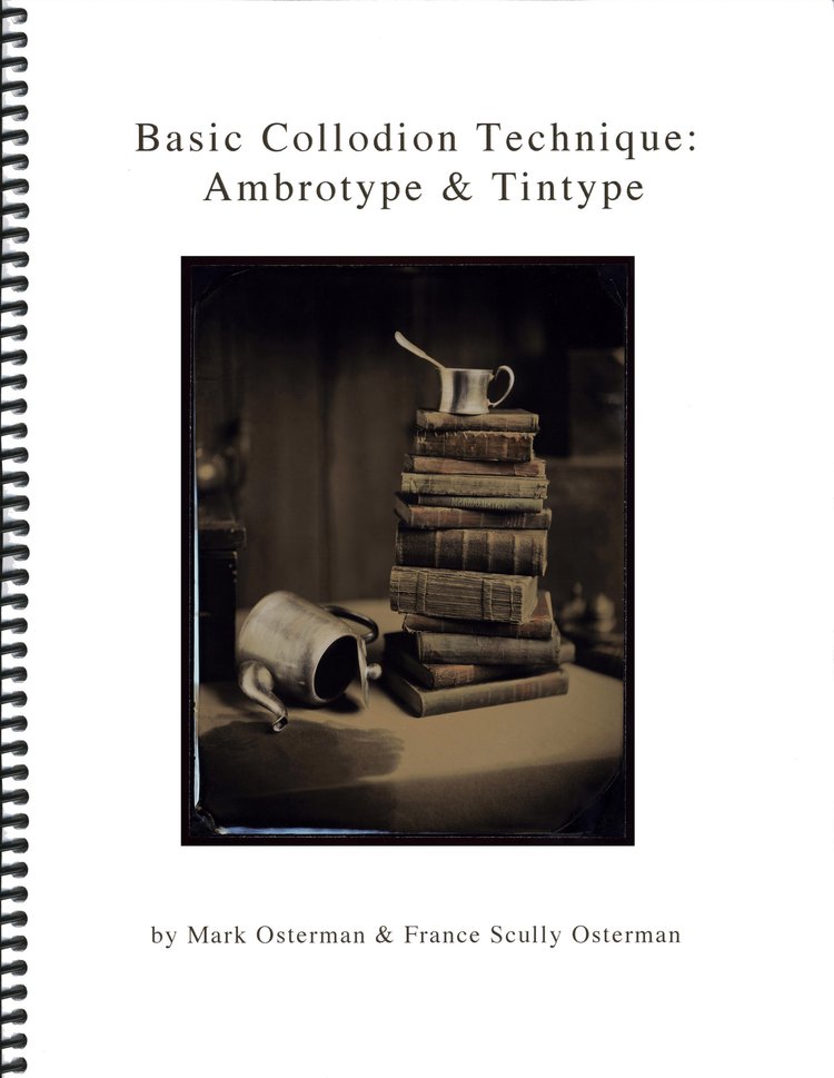 Photo of Basic Collodion Technique: Ambrotype and Tintype Book